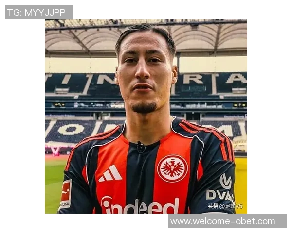 法兰克福与22岁前锋埃布努塔利布达成协议签约五年半交易金额达800万欧元